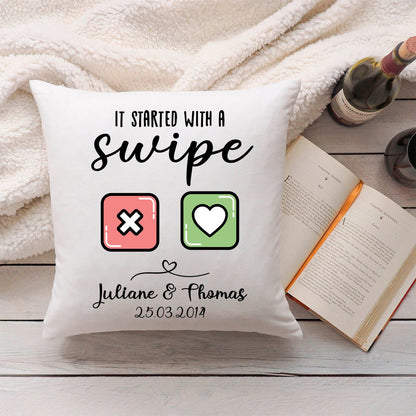 Bedrucktes Kissen mit Motiv It started with a swipe