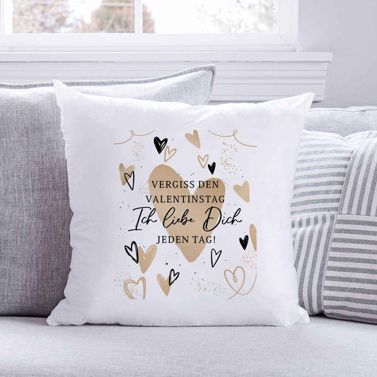 Bedrucktes Kissen mit Spruch Vergiss den Valentinstag