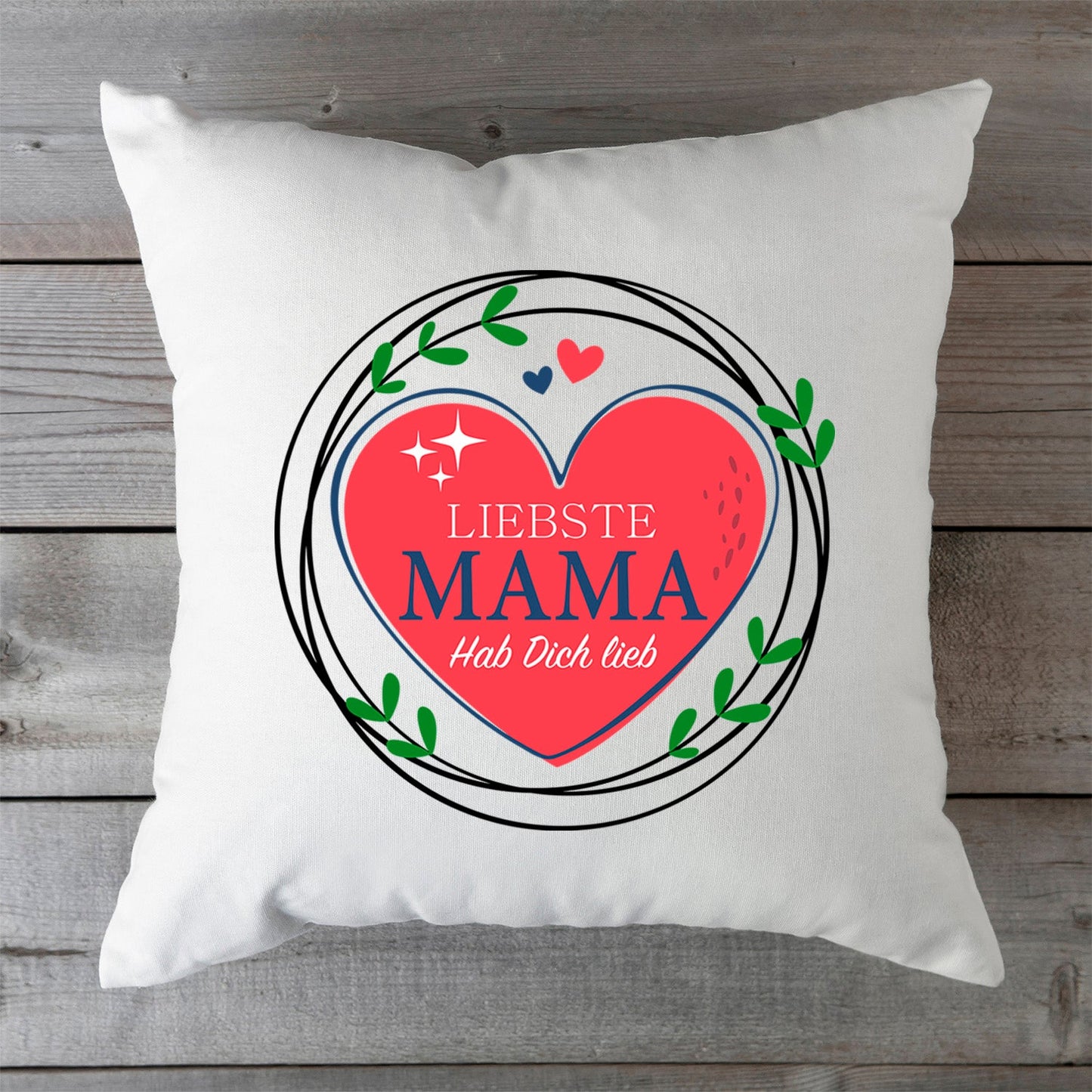 Bedrucktes Kissen mit Spruch Liebste Mama Hab Dich lieb