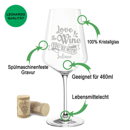 Leonardo Weinglas mit Gravur "Love the Wine you are with"