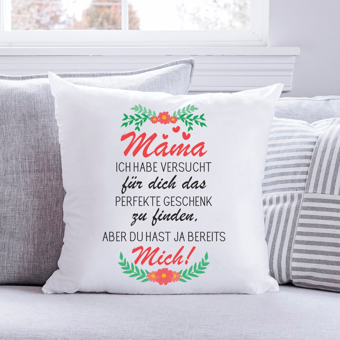 Bedrucktes Kissen mit Spruch Mama ich habe versucht