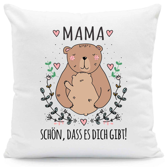 Bedrucktes Kissen mit Spruch Mama schön, dass es dich gibt
