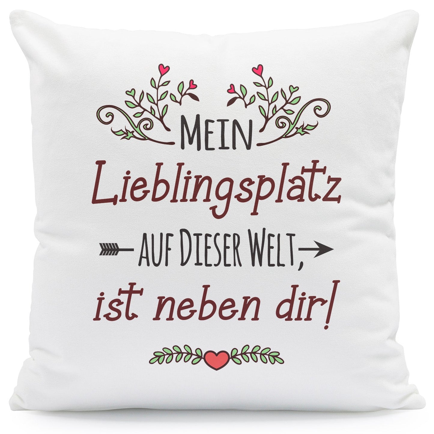 Kissen mit Spruch Mein Lieblingsplatz auf dieser Welt
