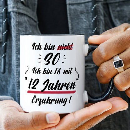 Bedruckte Tasse mit Spruch Ich bin nicht 30