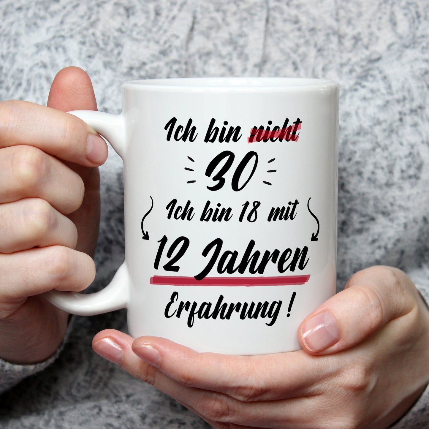 Bedruckte Tasse mit Spruch Ich bin nicht 30