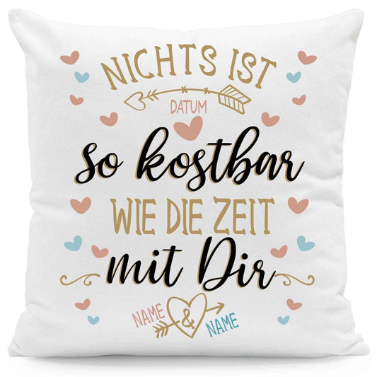 Bedrucktes Kissen mit Motiv Nichts ist so kostbar wie die Zeit mit Dir