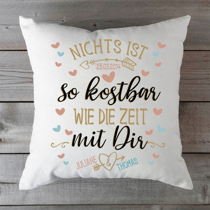 Bedrucktes Kissen mit Motiv Nichts ist so kostbar wie die Zeit mit Dir