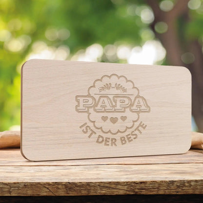 Schneidebrett Frühstücksbrettchen "Papa ist der Beste"