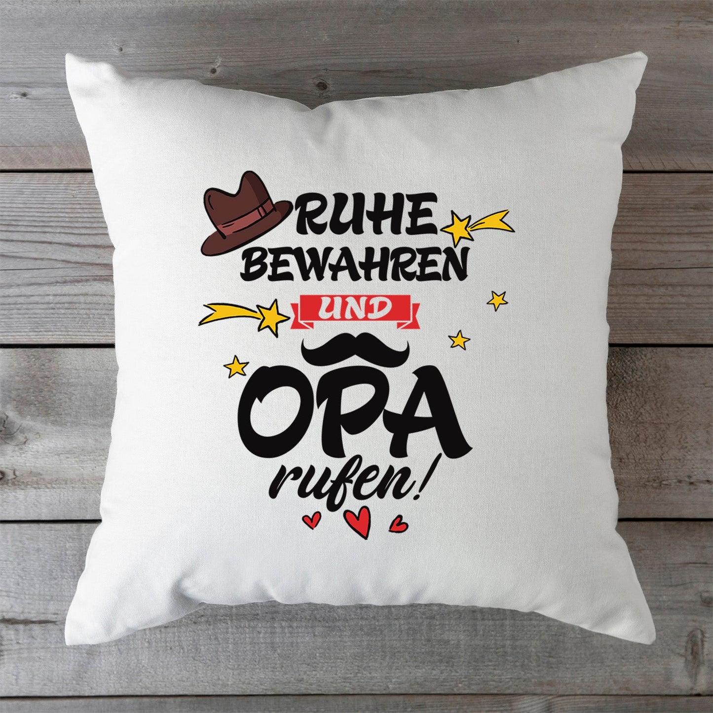 Bedrucktes Kissen mit Spruch Ruhe bewahren und Opa rufen