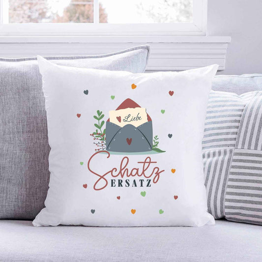 Bedrucktes Kissen mit Spruch Schatz Ersatz