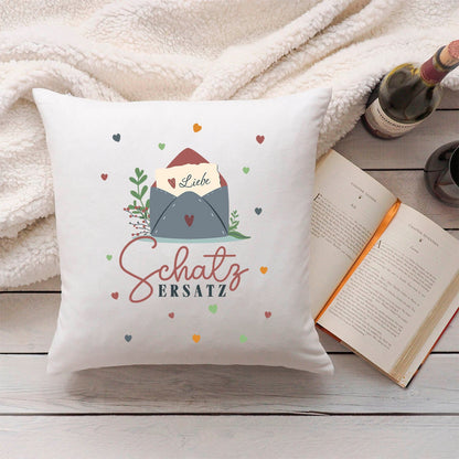 Bedrucktes Kissen mit Spruch Schatz Ersatz