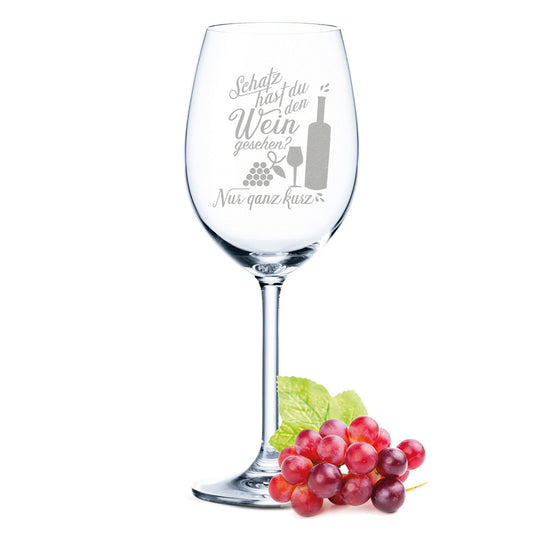 Leonardo Weinglas mit Gravur "Schatz hast du den Wein gesehen"