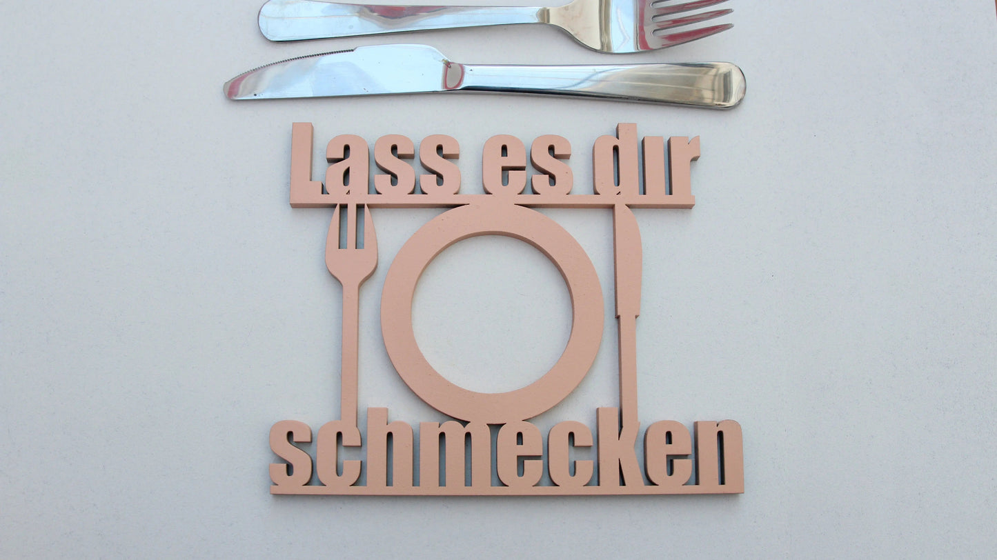 Lass es Dir schmecken Deko Schriftzug