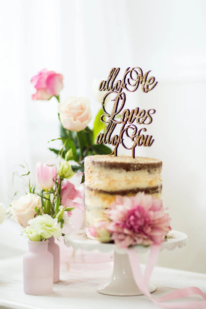 Torten Cake Topper "All of me loves all of you"