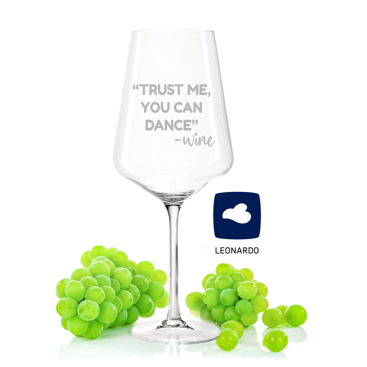 Leonardo Weinglas mit Gravur "Trust me you can Dance"