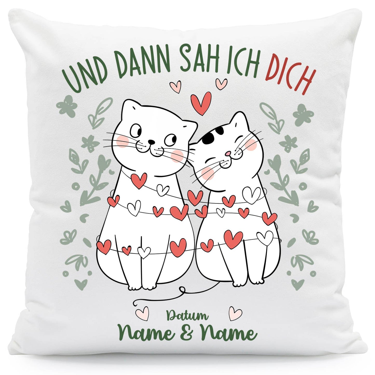 Bedrucktes Kissen mit Motiv Und dann Sah ich Dich