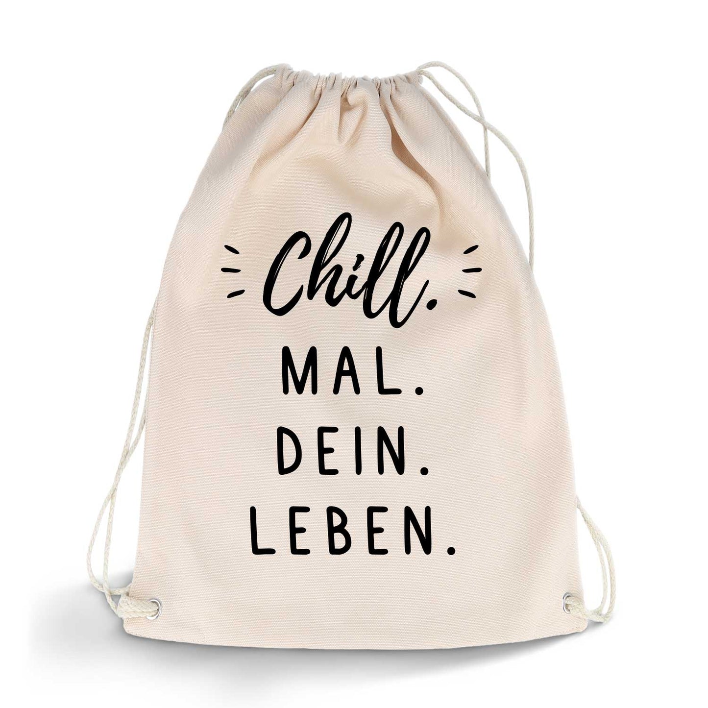 Bedruckter Turnbeutel mit Spruch Chill mal dein Leben