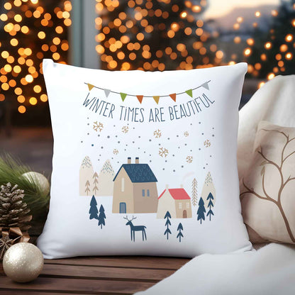 Kissen mit Weihnachtsmotiv - Winter times are beautiful  - Weihnachtsdeko - Geschenk für Sie & Ihn
