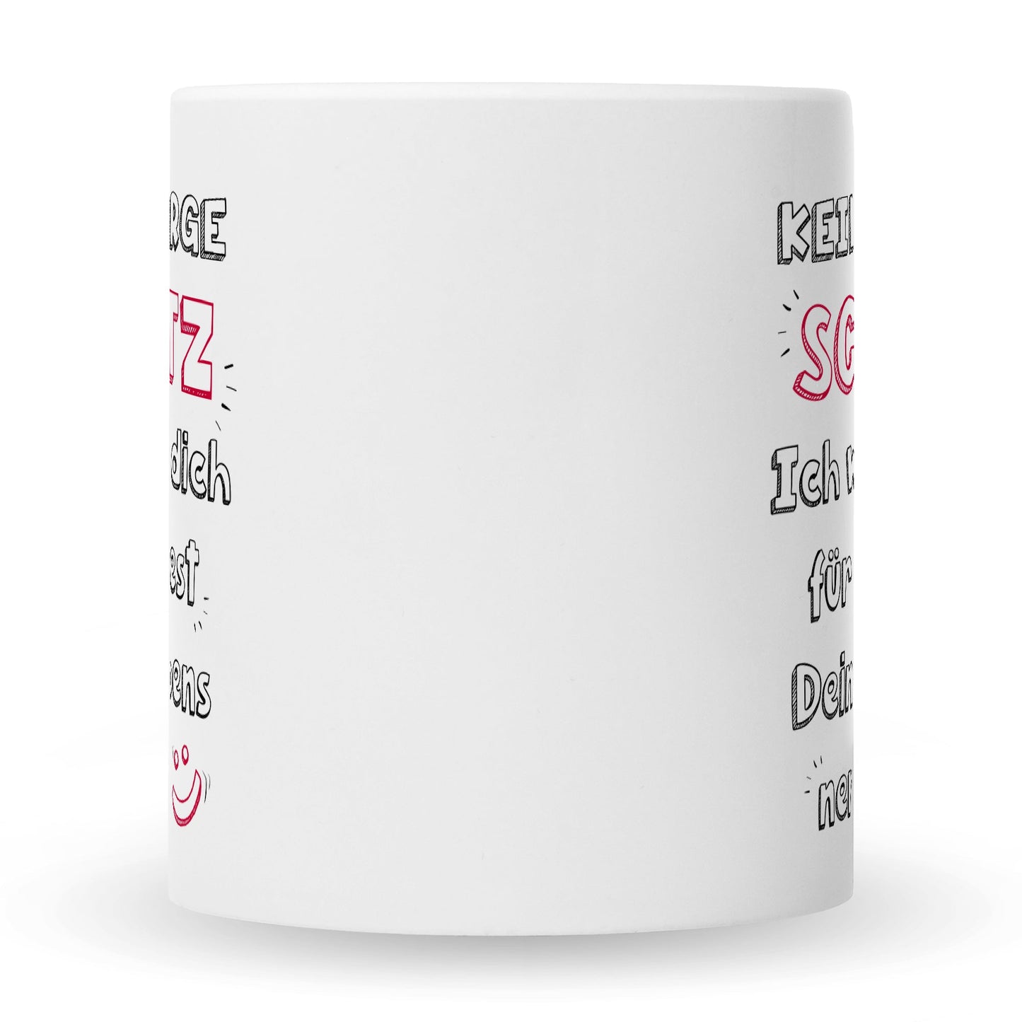 Bedruckte Tasse mit Spruch Schatz ich werde dich nerven