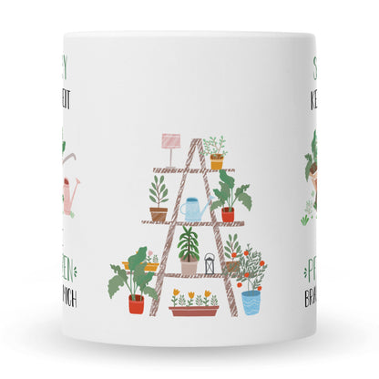 Bedruckte Tasse mit Spruch Meine Pflanzen brauchen mich