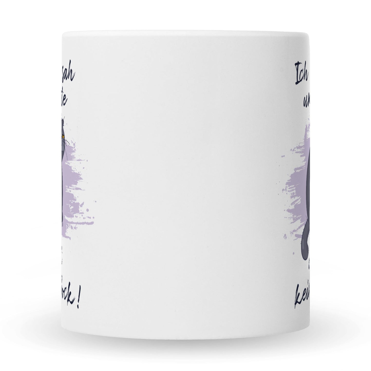 Bedruckte Tasse mit Spruch Ich kam, sah und hatte direkt keinen Bock V2