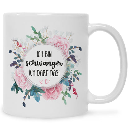 Bedruckte Tasse mit Spruch Ich bin Schwanger ich darf das