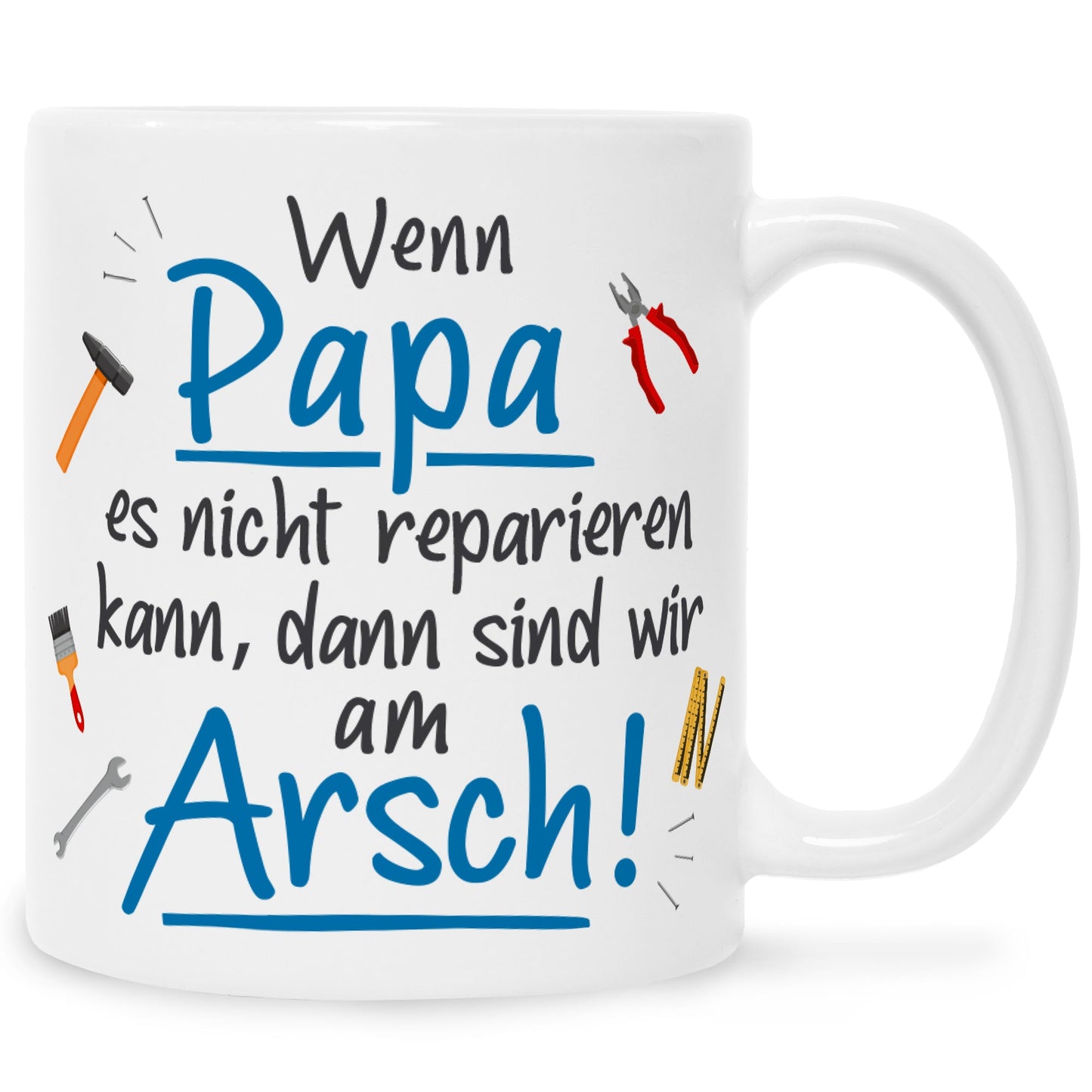 Bedruckte Tasse mit Spruch Wenn Papa es nicht reparieren kann