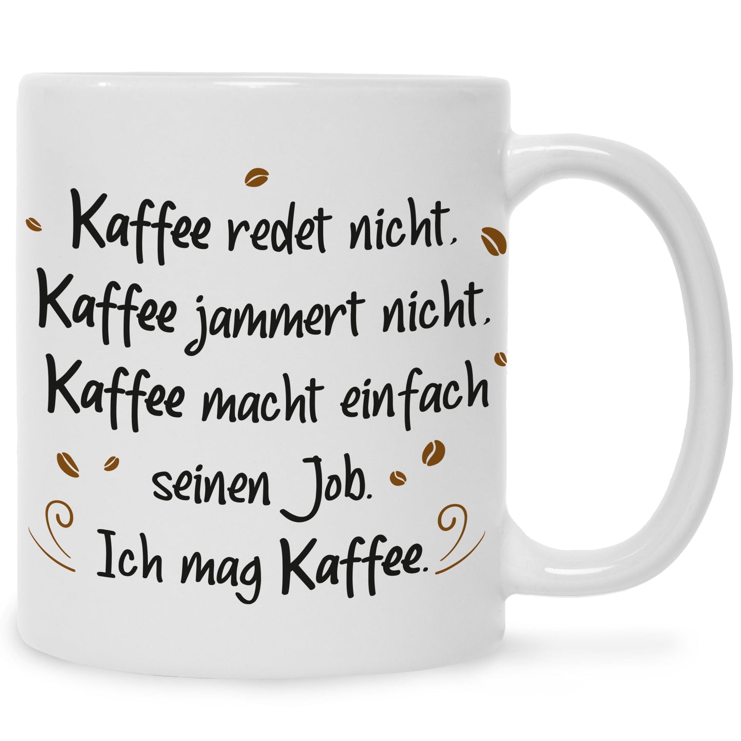 Bedruckte Tasse mit Spruch Kaffee redet nicht