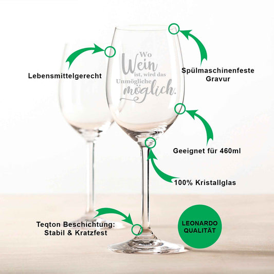 Leonardo Weinglas mit Gravur "Wo Wein ist, wird das unmögliche möglich"