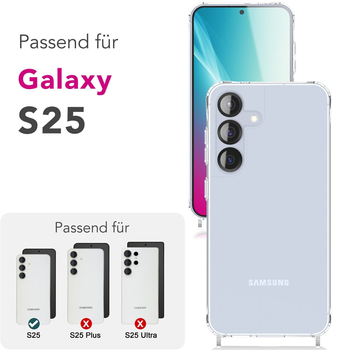 NALIA Handykette für Samsung Galaxy S25 – Transparentes Hybrid-Case & Band – HANGIT PRO (Anti-Gelb Rückseite & Verstellbar) – Marke aus Berlin