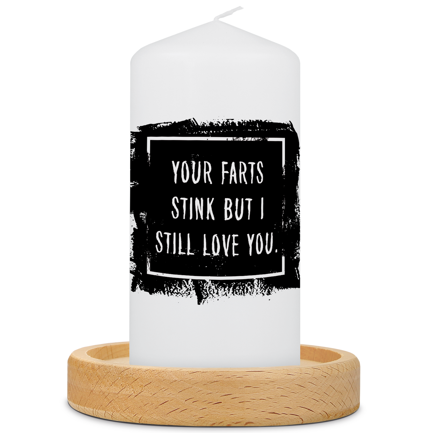 Kleine Kerze mit Spruch "Your Farts Stink"