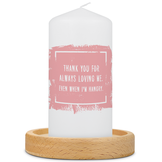 Kleine Kerze mit Spruch "Thank You for always Loving Me"