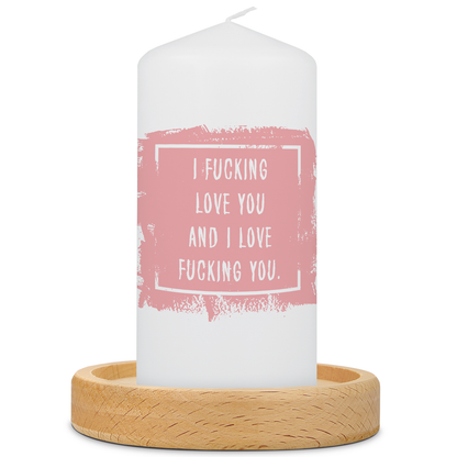 Kleine Kerze mit Spruch "I Fucking Love You"