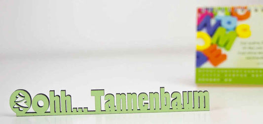 Oohh Tannenbaum Deko Schriftzug