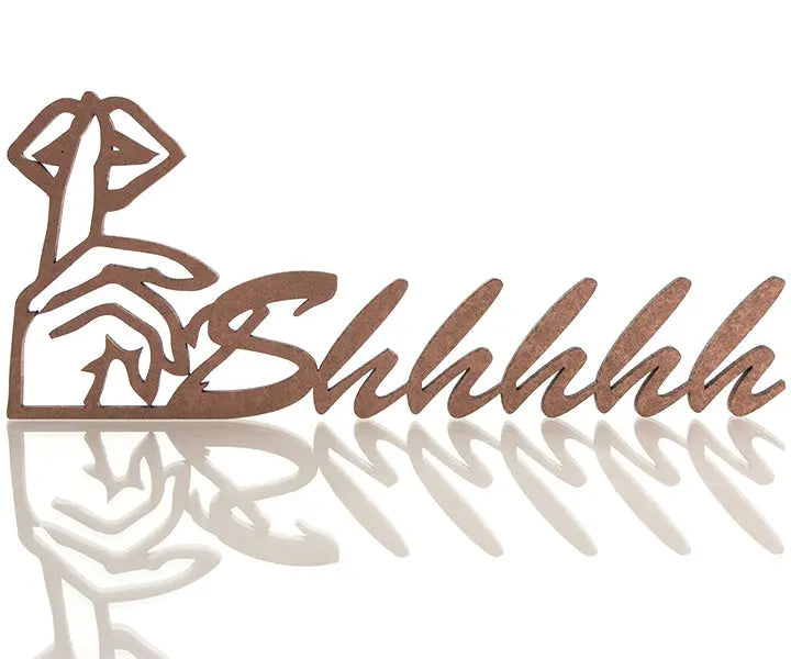 Shhhh Deko Schriftzug